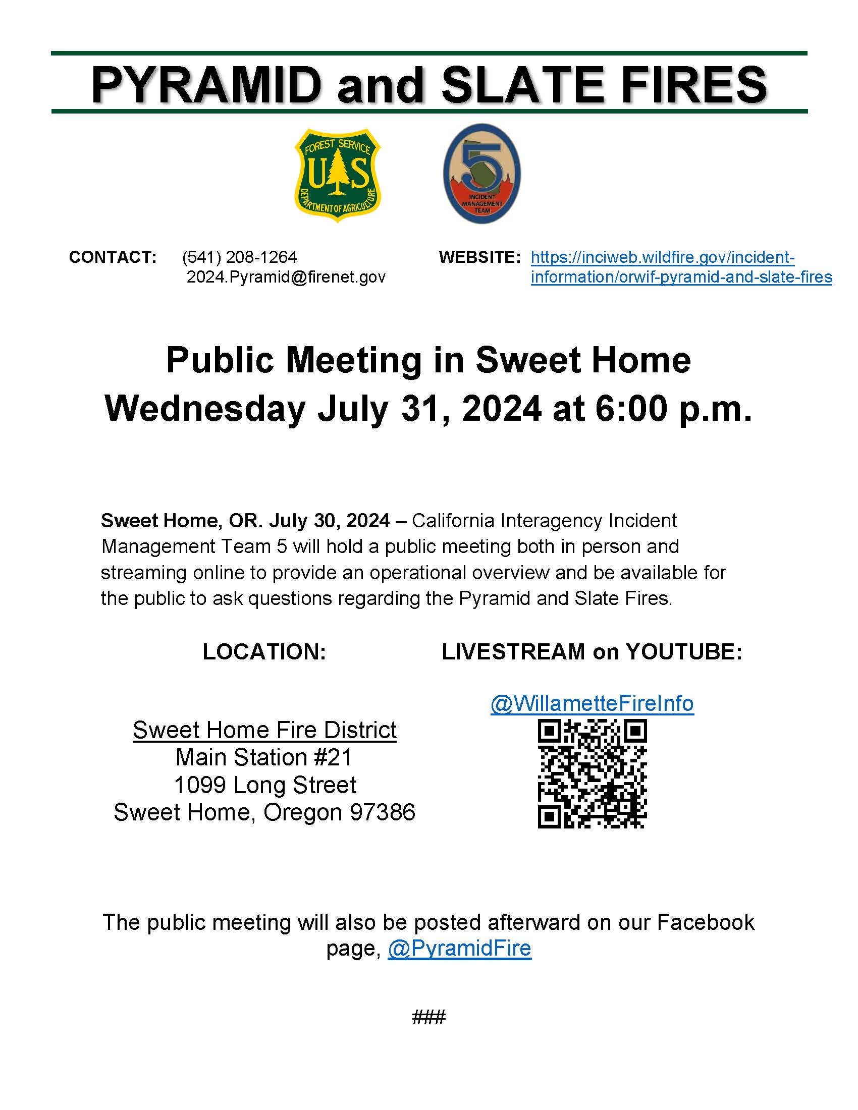 

						Pyramid and Slate Fires Community Meeting in Sweet Home, OR
			