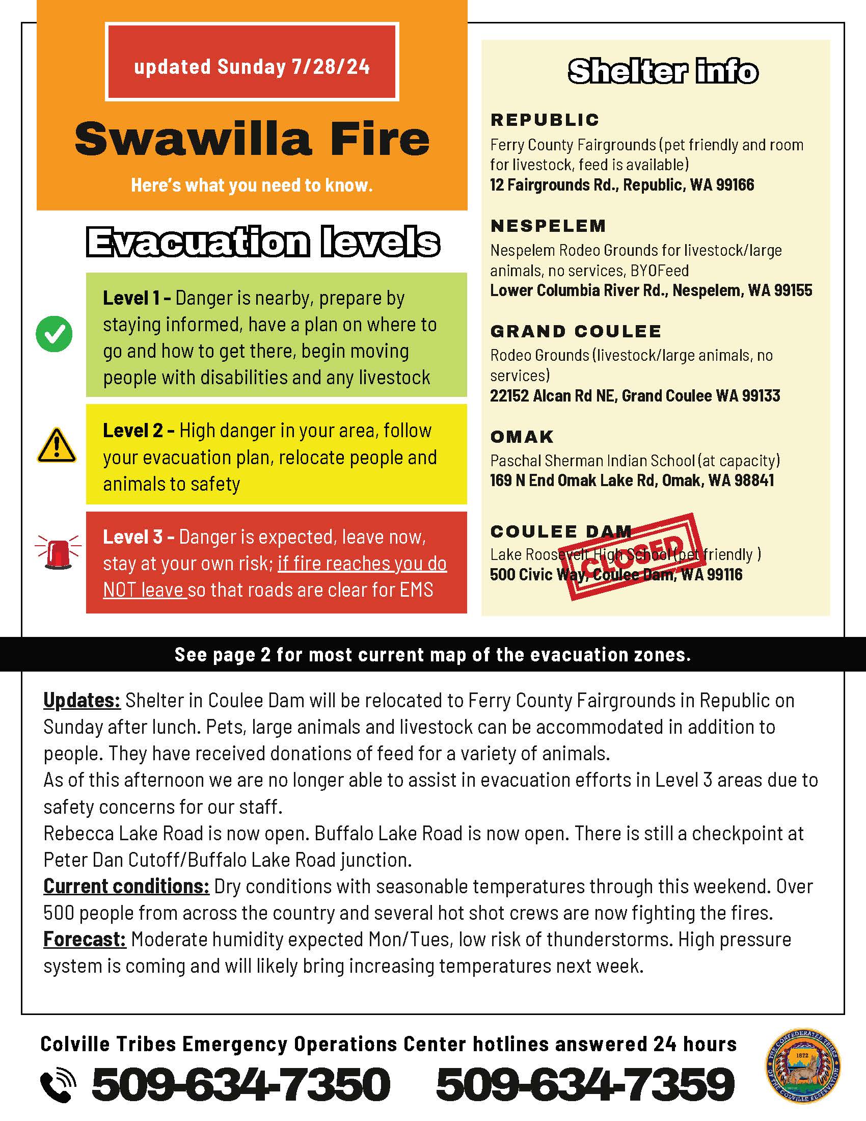 

						Evacuation Information for Swawilla Fire to accompany evacuation map July 28, 2024
			