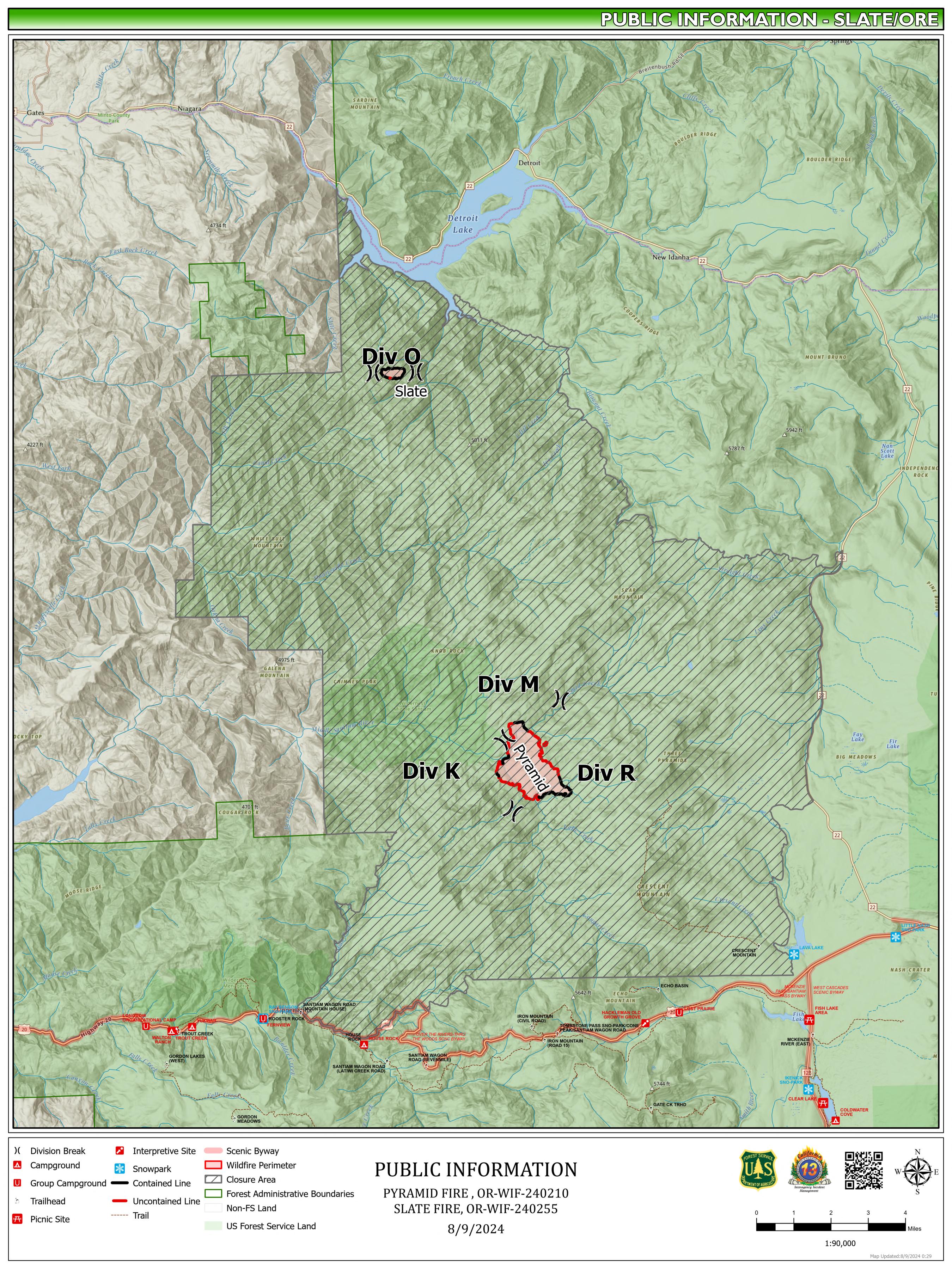 




Pyramid and Slate Fires Public Information Map August 9,2024


