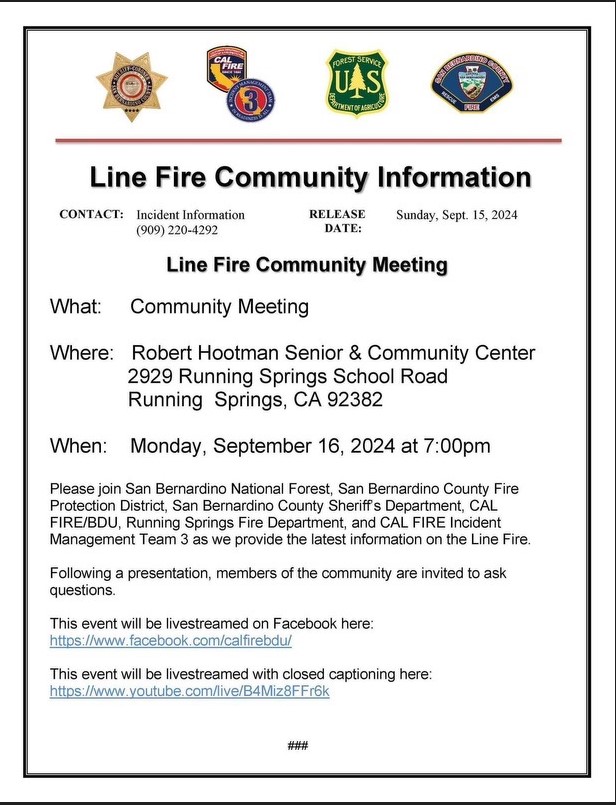 

						Community Meeting Tomorrow, Sept 16 in Running Springs.
			