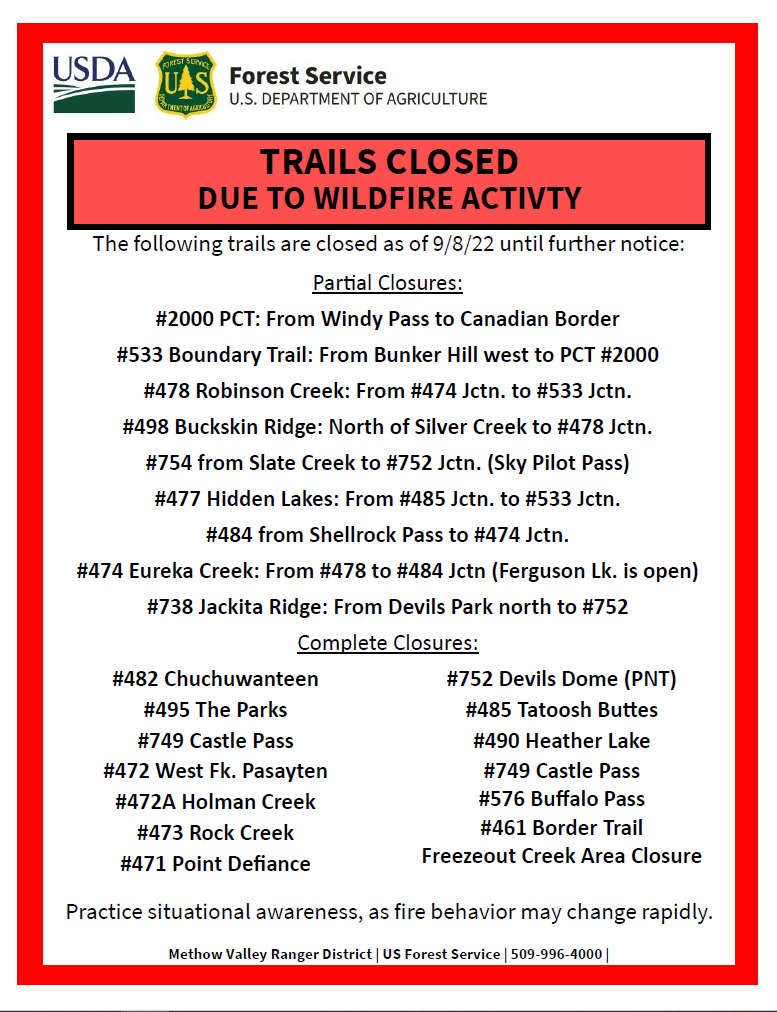 Trail closure sign for Northwest Pasayten Fires. 