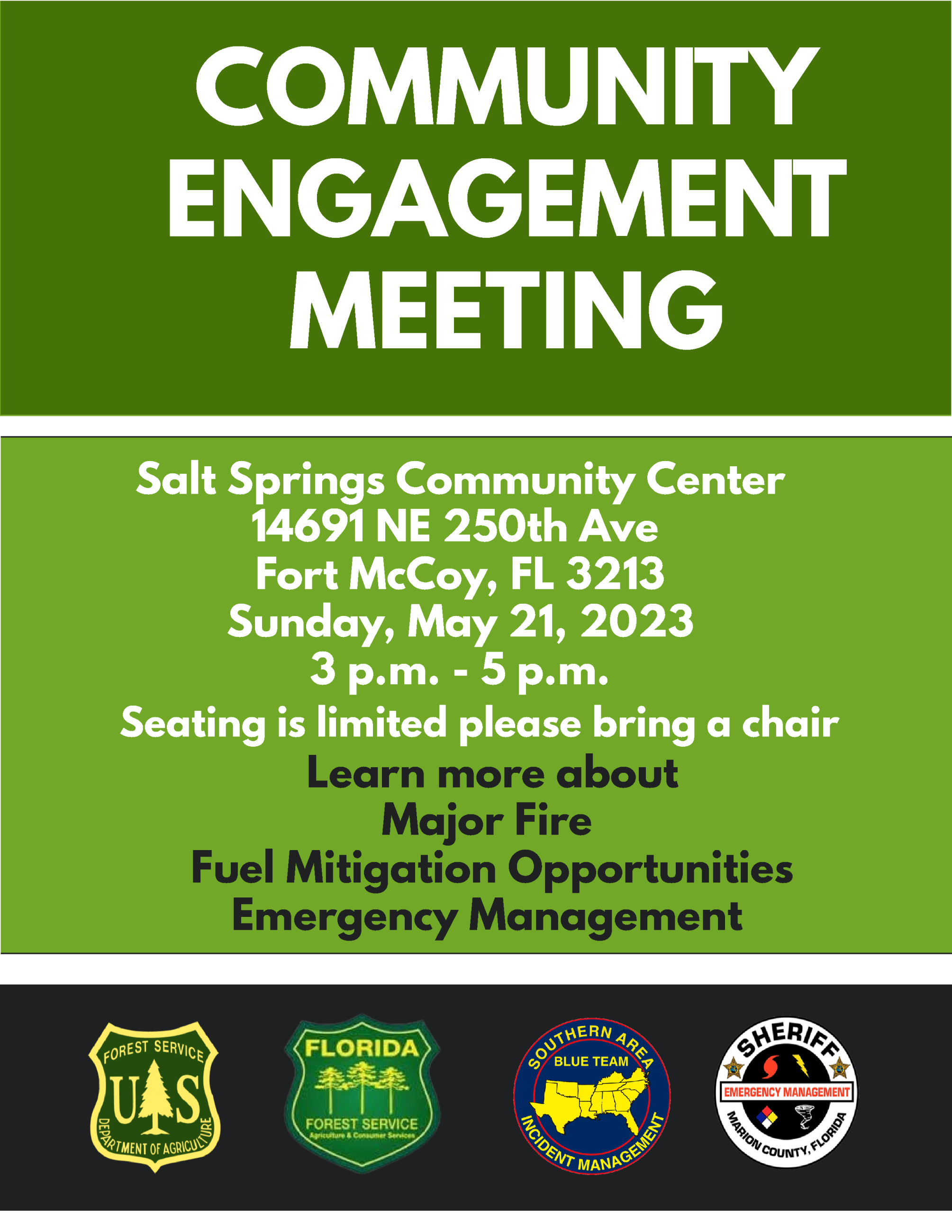 A community engagement meeting will be held for the Salt Springs and Sportsman’s Haven communities on Sunday, May 21, from 3:00-5:00 pm at the Salt Springs Community Center located at 14691 NE 250th Avenue, Salt Springs, Florida. This meeting will provide a chance for local community members to learn more about the Major Fire and the current community fuels mitigation project. 