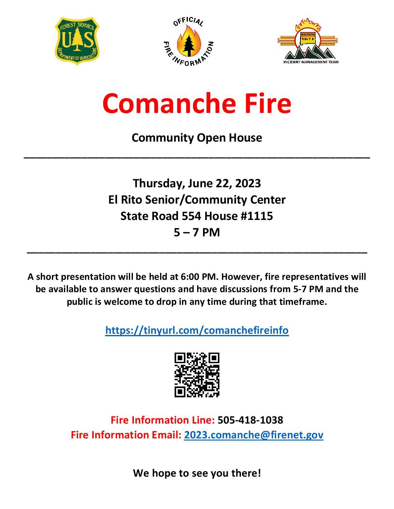 Flyer for a community open house for the Comanche Fire, to be held Thursday, June 22, 2023 El Rito Senior/Community Center State Road 554 House #1115 5 – 7 PM