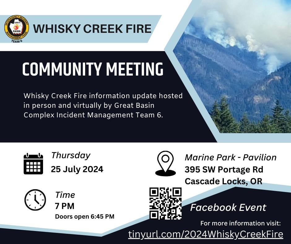 Whisky Creek Fire Community Meeting 7-25-2024 Flyer