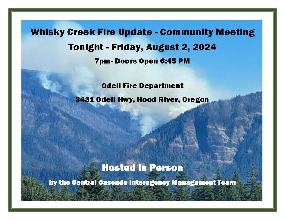 Flyer for the Whisky Creek Fire community meeting in Odell, OR.